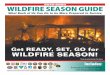 2019-2020 WILDFIRE SEASON GUIDE...WILDFIRE SEASON GUIDE Get READY, SET, GO for WILDFIRE SEASON! Photo by John Hart for The Union What Each of Us Can Do to be More Prepared to Survive