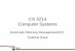 CS 3214 Computer Systemscs3214/spring2020/... · MEMORY MANAGEMENT Part 2 CS 3214 Spring 2020 Some of the following slides are taken with permission from Complete Powerpoint Lecture