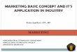 APPLICATION IN INDUSTRY - Universitas€¦ · APPLICATION IN INDUSTRY MARKETING Riska Septifani, STP., MP. AGROINDUSTRIAL TECHNOLOGY DEPARTMENT AGRICULTURAL TECHNOLOGY FACULTY UNIVERSITAS