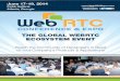Profit From the WebRTC Revolution - TMCnet · Profit From the WebRTC Revolution The WebRTC Conference and Expo focuses on a revolutionary new communications standard called WebRTC
