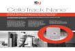 CelloTrack Nano - Cellocator · The CelloTrack Nano is the essence of IoT - where sensors, location and communication technologies meet. The versatility and modularity of the CelloTrack