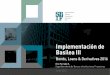 Implementación de Basilea III - SBIF · Estimaciones de los requerimientos de capital Estimaciones de los requerimientos de Capital Diciembre 20141 (USD millones) (1) TCO Dic.14