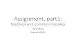 Assignment, part1: feedback and common mistakeshiard/Feedback_TP1.pdf · Assignment, part1: feedback and common mistakes INFO-0010 Samuel HIARD