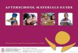 AFTERSCHOOL MATERIALS GUIDE - SC Child CareThis Afterschool Materials Guide is designed to assist child care providers in selecting high quality materials for their classrooms, not