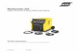 Multimaster 260 - ESAB Welding & Cutting equipment... · ample, overloaded welding cable can overheat and create a fire hazard. 6. After completing operations, inspect the work area