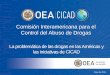 Comisión Interamericana para el Control del Abuso de Drogas · Plan de acción hemisférico sobre drogas 2016-2020 ... de Drogas / CICAD: Centro de Coordinación Regional para Latinoamérica