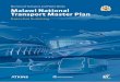 Ministry of Transport and Public Works Malawi National ...motpwh.gov.mw/images/Publications/NTMP_Final... · Malawi National Transport Master Plan Executive Summary Ministry of Transport