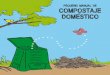 pequeNo manual de COMPOSTAJE DOMESTICO - La Orotava · 2017-10-02 · Retirada del compost La duración estimada del proceso de compostaje es de 4 a 6 meses. Trans-currido ese tiempo,