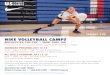 2019 Camp Flyer...USI SPORTS CAMPS SERIOUS. FUN. NIKE VOLLEYBALL CAMPS MCALESTER COLLEGE SAINT PAUL, MN Directed by Sarah Graves, Head Coach at Macalester College ADVANCED PROGRAM:
