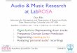 Audio & Music Research at LabROSA - Columbia Universitydpwe/talks/msr-2004-08.pdf · 2004-08-24 · Audio/Music @ LabROSA - Dan Ellis 2004-08-24 Features for Long Recordings • Feature