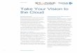 Take Your Vision to the Cloud - BCS ProSoft · Take Your Vision to the Cloud Executive Summary Many Professional Service firms are moving their Deltek Vision solution to cloud with