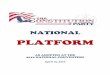 NATIONAL - The Party of "Integrity, Liberty, & Prosperity!"€¦ · founding documents are the foundation of our Liberty and the Supreme Law of the Land. The sole purpose of ... protect,