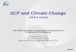 SCP and Climate Change - unep.fr SCP... · SCP and Climate Change-JICA’s Cases-DAC-UNEP Workshop on Sustainable Consumption and Production for Development Tomonori SUDO, Ph.D 