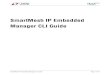 SmartMesh IP Embedded Manager CLI Guide - Analog Devices · SmartMesh IP Embedded Manager CLI Guide Page 9 of 77 2 Introduction This guide describes the commands that you can send