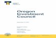 Oregon Investment Council€¦ · Rukaiyah Adams John Russell Rex Kim Patricia Moss Tobias Read Kevin Olineck Chair Vice Chair Member Member State Treasurer PERS Director OIC Meeting