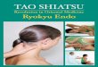 TaO ShiaTSU - sbc491e5fe76125f6.jimcontent.com · A NEW APPROACH TO SHIATSU TREATMENT 14 Discovering medical shiatsu 14 Shiatsu in its ideal form 16 Anyone can see ki and meridians