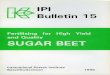 IPI Bulletin 15 - International Potash Institute IPI · 2.3. Sugar beet in Europe Detailed statistics about many aspects of beet sugar production are available for Europe (Licht,