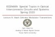 ECEN689: Special Topics in Optical Interconnects …spalermo/ecen689_oi/lecture9_ee689_mzm...Sam Palermo Analog & Mixed-Signal Center Texas A&M University Lecture 9: Mach-Zehnder Modulator