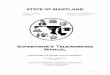 Supervisor’s Teleworking Manual...LARRY HOGAN BOYD K. RUTHERFORD . Governor Lieutenant Governor ... This manual is designed to assist the agency supervisor in implementing a teleworking