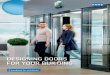 DESIGNING DOORS FOR YOUR BUILDING - KONE ... KONE understands people fl ow from different perspectives: The location, type, dimensions (width or diameter and height), and operating