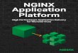 NGINX Application Platform · 2018-11-20 · NGINX Plus installs on x86, ARM, and Power8 servers running a Unix‑like system, such as Linux or FreeBSD. It’s installed using standard