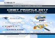 CINET PROFILE 2017 · 2017-10-12 · of projects over the last years, including benchmark studies on the sustainability of professional textile care, Solvetex V, Wash & Load and SWITCH-Asia