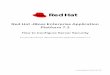Platform 7.3 Red Hat JBoss Enterprise Application · PDF file Red Hat JBoss Enterprise Application Platform 7.3 How to Configure Server Security For Use with Red Hat JBoss Enterprise