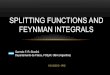 Splitting functions and Feynman integrals · • Matrix elements have an specific behaviour in the collinear limit: (It can be obtained rescaling the collinear momenta.) • Matrix