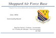 June 2016 Community Board - Sheppard Air Force Base · Kids will be Kids: Parenting basics: 1 hour class to provide information on parenting styles, what is "normal" for children,