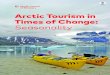 Arctic Tourism in Times of Change: Seasonality1312957/FULLTEXT01.pdf · Finland, Iceland, Norway, Sweden, and the Faroe Islands, Greenland and Åland. Nordic co-operation has firm