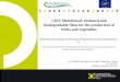 LIFE Multibiosol: biobased and biodegradable films for the ... · LIFE Multibiosol: biobased and biodegradable films for the production of fruits and vegetables. Workshop of the European