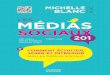 LO2063 MEP MediasSociaux201 vie quotidienne, actualité, etc.). De retour avec Les Médias sociaux 201 – Comment écouter, jaser et interagir sur les médias sociaux, elle nous présente