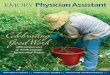 Celebrating Good Work - Emory University School of Medicine · Emory Physician Assistant magazine is published for alumni, faculty, staff, students and friends of the Physician Assistant