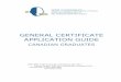 GENERAL CERTIFICATE APPLICATION GUIDE - Caslpo€¦ · General Certificate Application Guide Canadian Graduates April 2017 CASLPO•OAOO PAGE 1 INTRODUCTION The practice of audiology