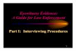 Eyewitness Evidence: A Guide for Law Enforcement · 3 Procedure: During a 9–1–1/emergency call—after obtaining preliminary information and dispatching police—the call-taker