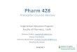 Pharm 315 Preceptor Course Review - University of Alberta · For the purposes of this presentation we only have time to show you the ⁜ജbasics”. i.e. what you need to do for