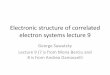 Electronic structure of correlated electron systems lecture 9berciu/TEACHING/PHYS555/FILES/11lect9.pdf · ionization potential minus electron affinity. ... if the crystal field splitting