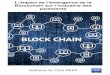 L’impact de l’émergence de la Blockchain€¦ · Toute Blockchain publique fonctionne nécessairement avec une monnaie ou un token (jeton) programmable. Bitcoin est un exemple