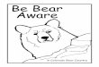 Be Bear Aware - Colorado Parks and Wildlife · If you do meet a bear, what should you do? Stay calm! Do not turn and run. If you do, the bear might chase you. The bear may come closer