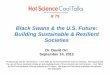 Black Swans & the U.S. Future: Building Sustainable ... · environmental education, campus greening, green building, ecological design, and climate change. He is the author of six