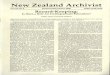 New Zealand Archivist - ARANZ · to produce "an archivist", any more than a single library or records management course would produce "a librarian" or "a records manager". However,