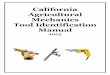 California Agricultural Mechanics Tool ID Manu · PDF file California Agricultural Mechanics Tool Identification Manual 7RRO OLVW DGDSWHG IURP WKH 0RGHUQ ,OOLVWUDWHG +DQG DQG 3RZHU
