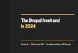 in 2024 The Drupal front end - drupalcamp.be · The Drupal front end in 2024 ... development. However, as solutions like jQuery and Ajax became more popular for small-scale ... Universal