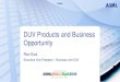DUV Products and Business Opportunity - ASML · 2019-05-29 · DUV Products and Business Opportunity Key messages • DUV immersion system revenues increased over the last decade