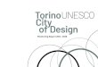 TorinoUNESCO City of Design · PDF file production in the field of the automotive industry, design and creative innovation, technological innovation for mobility and the automotive
