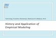 History and Application of Empirical Modeling · Advances in Forensic Anthropology TTW History and Application of Empirical Modeling 2. ... Medical diagnosis ... Advances in Forensic