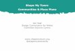 Shape My Town: Communities & Place Plans - One Voice Wales Councils... · Shape My Town: Communities & Place Plans Jen Heal Design Commission for Wales Comisiwn Dylunio Cymru @shapemytowndcfw