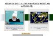 Signs of Truth: The Promised Messiah and Mahdi · Promised Messiahas proving that he was the Reformer of the age. It is our prayer that may God give our opponents sense and they accept