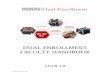 DUAL ENROLLMENT FACULTY HANDBOOK dual enrollment can be an introduction that helps them understand what