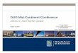 DUG Mid-Continent Conference · DUG Mid-Continent Conference 2014 U.S. A&D Market Update March 3, 2014 Craig Lande craig.lande@rbccm.com 713-585-3335